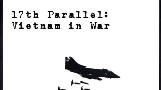 Le dix-septième parallèle, la guerre du peuple