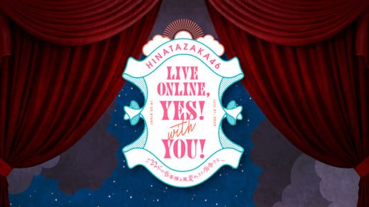 Image HINATAZAKA46 Live Online，YES！with YOU！