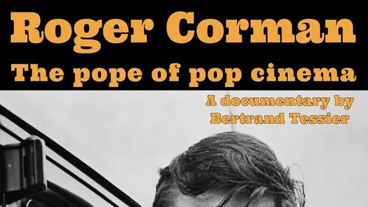 Roger Corman, le pape du pop cinéma