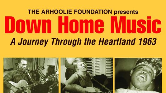 Down Home Music - A Journey Through the Heartland