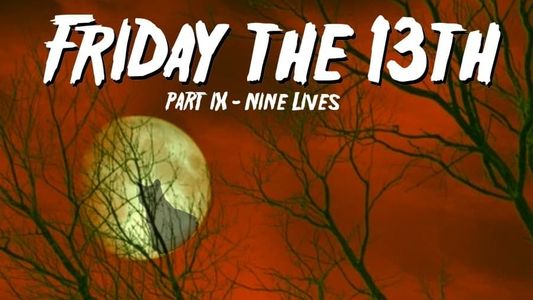 Image Friday the 13th: Nine Lives