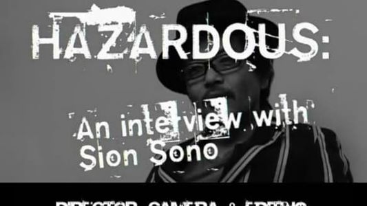 HAZARDOUS: An interview with Sion Sono