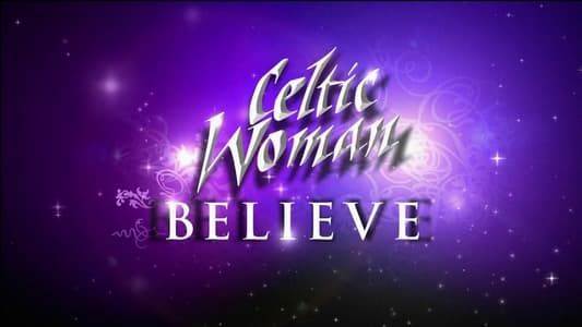 Image Celtic Woman Believe