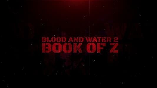 Image Blood and Water II: Book of Z
