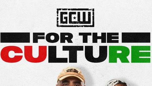 GCW For The Culture 3