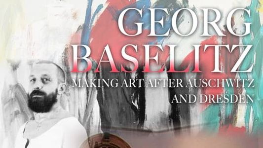 Image Georg Baselitz: Making Art after Auschwitz and Dresden