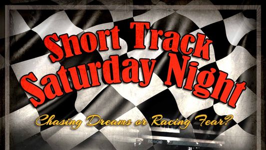 Short Track Saturday Night