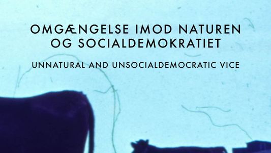 Image Omgængelse imod naturen og Socialdemokratiet (Unnatural and Unsocialdemocratic Vice)