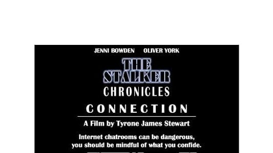 Image The Stalker Chronicles: Episode Four - Connection