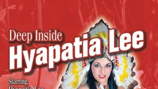 Deep Inside Hyapatia Lee