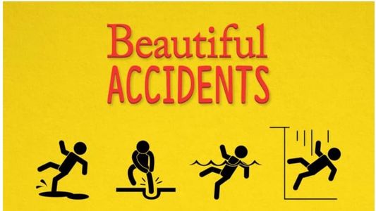 Beautiful Accidents