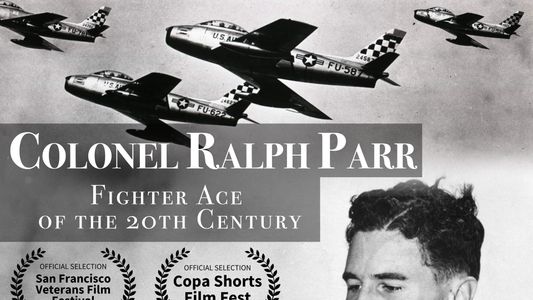 Ralph Parr: Fighter Ace of the Twentieth Century