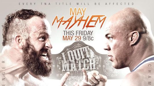 TNA May Mayhem 2015