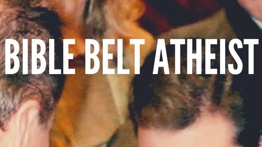 Bible Belt Atheist