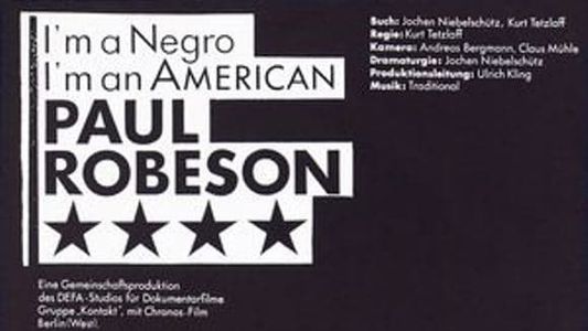 I’m a Negro, I’m an American – Paul Robeson