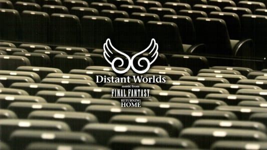 Image Distant Worlds - Music from Final Fantasy Returning Home