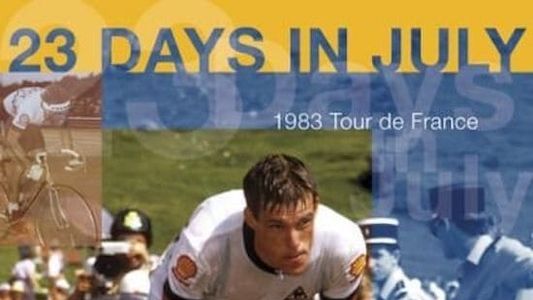 23 Days In July: The 1983 Tour de France