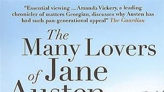 The Many Lovers of Miss Jane Austen