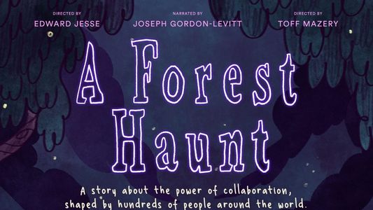 A Forest Haunt