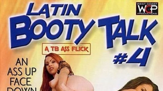 Latin Booty Talk 4