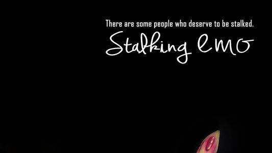 Stalking Emo
