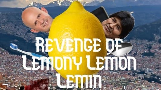 Revenge of Lemony Lemon Lemin