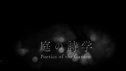 Image Poetics of the Garden