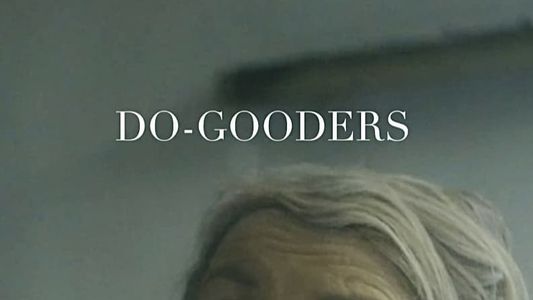Do-Gooders