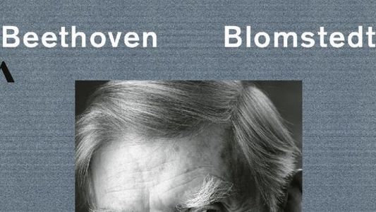Beethoven: Symphony No. 9 Herbert Blomstedt
