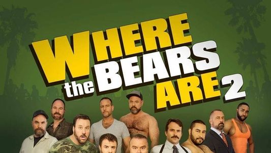 Where the Bears Are 2