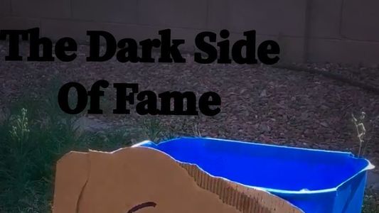 Image The Dark Side Of Fame