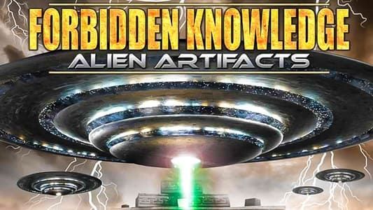 Image Forbidden Knowledge: Alien Artifacts