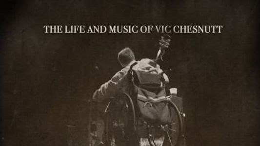 Image What Doesn’t Kill Me: The Life and Music of Vic Chesnutt