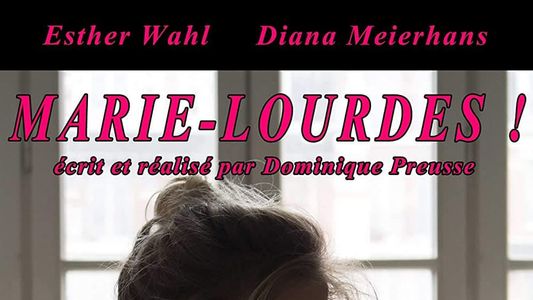 Marie-Lourdes!