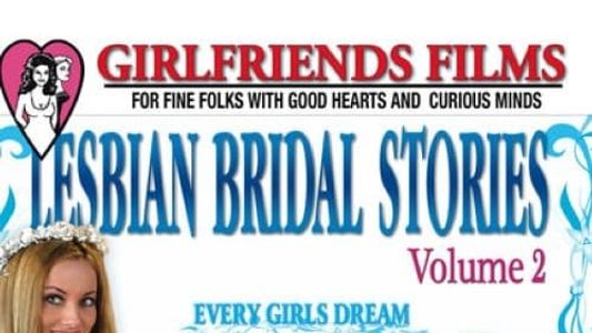 Lesbian Bridal Stories 2