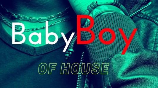 Baby Boy of House