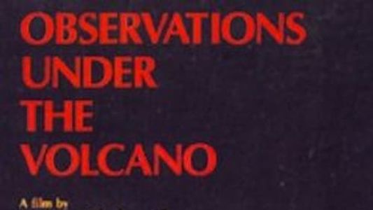 Observations Under the Volcano