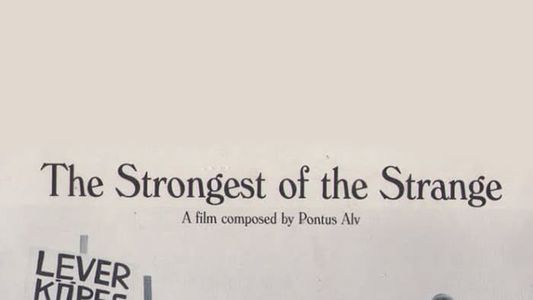 The Strongest Of The Strange
