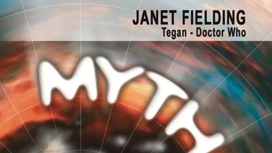 Myth Makers 5: Janet Fielding