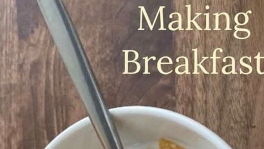 Image Making Breakfast