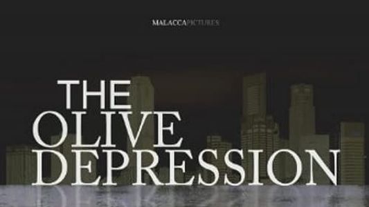 The Olive Depression