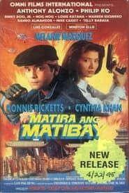 Matira ang Matibay (1995)