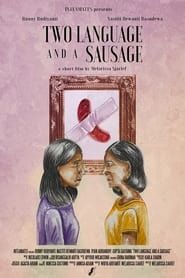 Two Language and A Sausage series tv