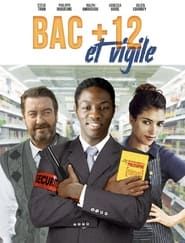 Bac +12 series tv