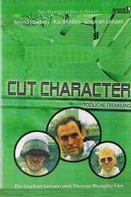 Cut Character - Tödliche Trennung 1993 streaming