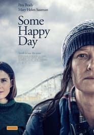 Some Happy Day (2021)