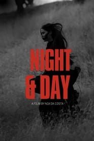 Night and Day (2013)