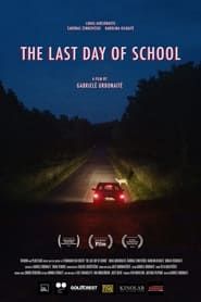 The Last Day of School series tv