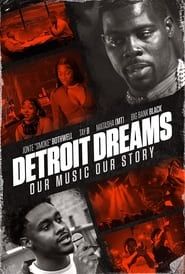 Detroit Dreams 2022 streaming