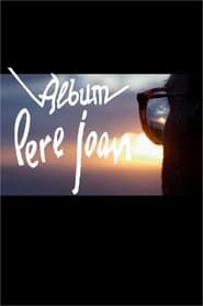 Àlbum Pere Joan 2022 streaming